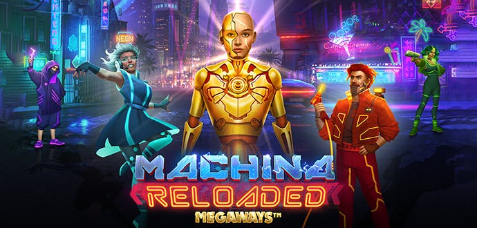 Machina Reloaded Megaways