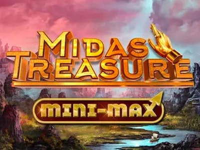 Midas Treasure Mini-max