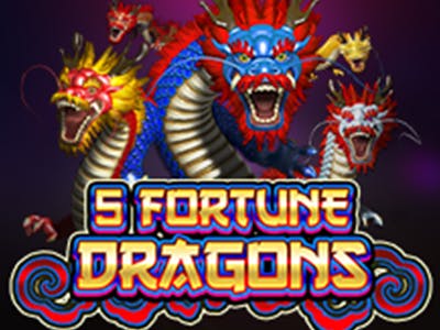 5 Fortune Dragons